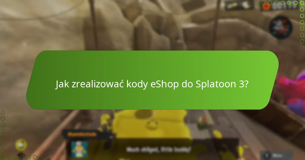 Jakie są korzyści z udostępniania kodów eShop do Splatoon 3?