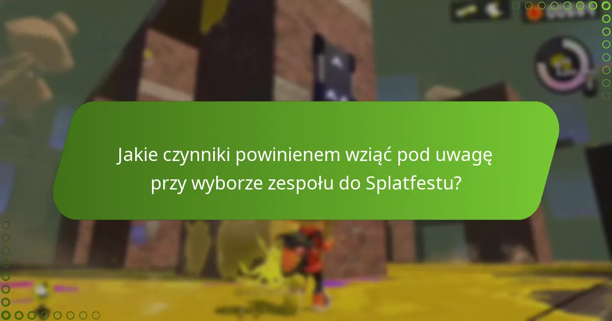 Jakie strategie rozgrywki mogą poprawić moją wydajność w Splatfest?