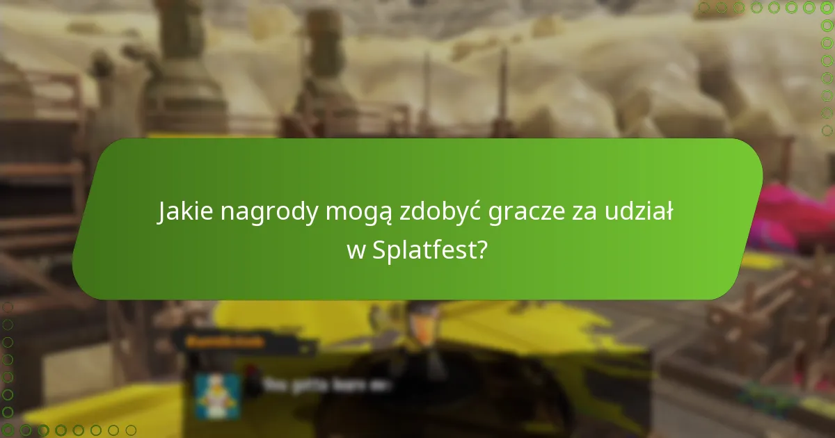 Jakie strategie mogą poprawić wyniki w Splatfest?