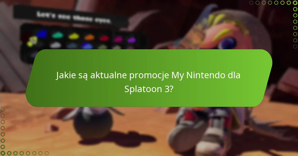 Jak promocje Splatoon 3 wypadają w porównaniu do innych ofert My Nintendo?