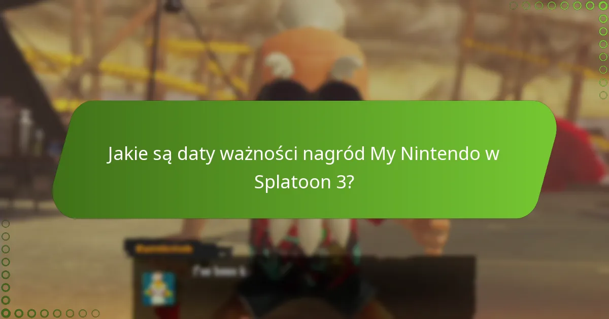 Jakie są zasady dotyczące nagród My Nintendo?