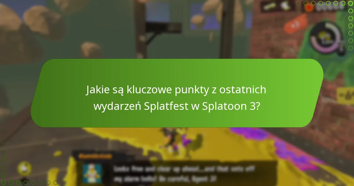 Na co mogą liczyć gracze w przyszłych wydarzeniach Splatfest?