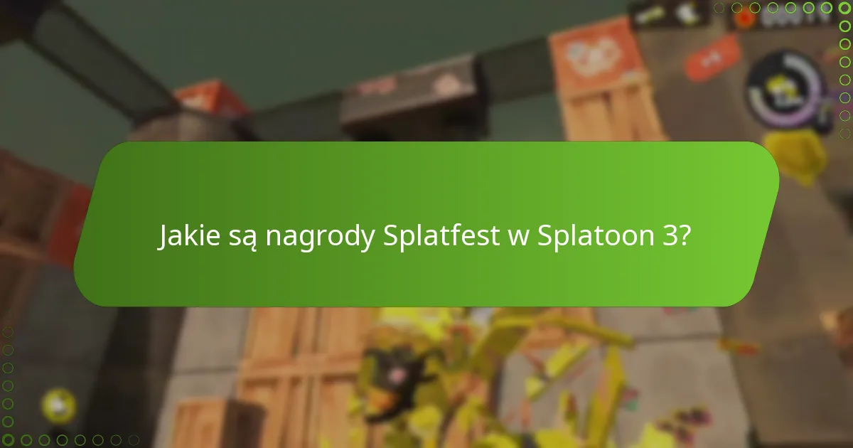 Jakie strategie mogą maksymalizować nagrody Splatfest?